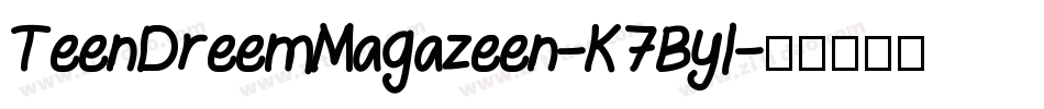 TeenDreemMagazeen-K7Byl字体转换