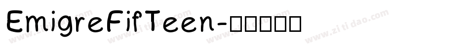 EmigreFifTeen字体转换