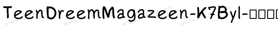 TeenDreemMagazeen-K7Byl字体转换