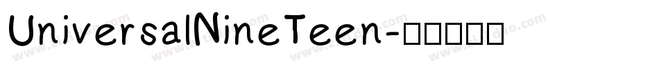UniversalNineTeen字体转换
