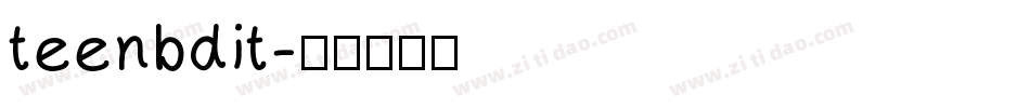 teenbdit字体转换