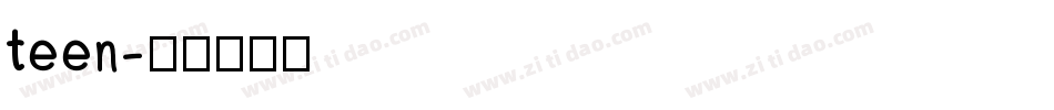 teen字体转换