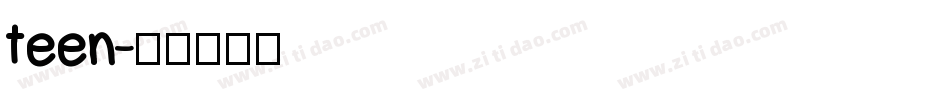 teen字体转换