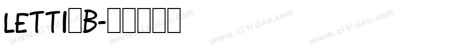 LETT1_B字体转换