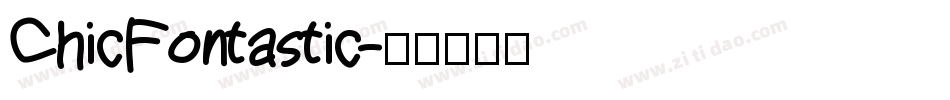 ChicFontastic字体转换