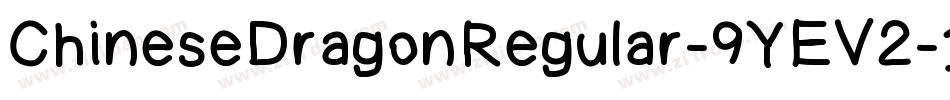 ChineseDragonRegular-9YEV2字体转换