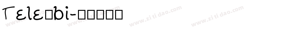 Tele_bi字体转换