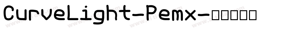 CurveLight-Pemx字体转换