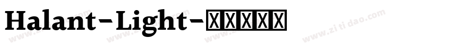 Halant-Light字体转换