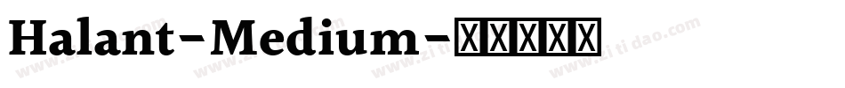 Halant-Medium字体转换