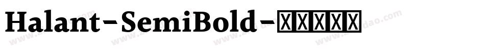 Halant-SemiBold字体转换