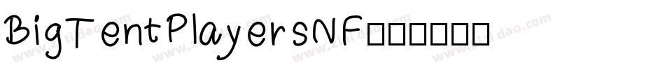 BigTentPlayersNF字体转换