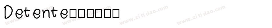 Detente字体转换