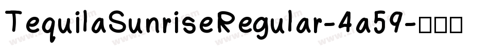 TequilaSunriseRegular-4a59字体转换