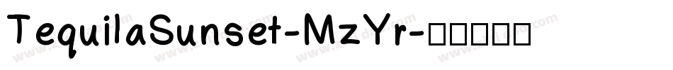 TequilaSunset-MzYr字体转换