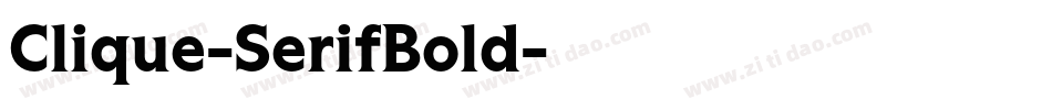 Clique-SerifBold字体转换