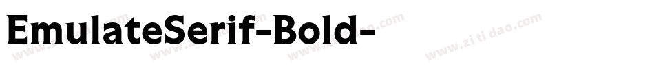 EmulateSerif-Bold字体转换
