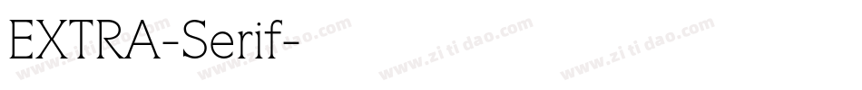 EXTRA-Serif字体转换