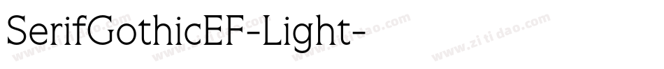SerifGothicEF-Light字体转换