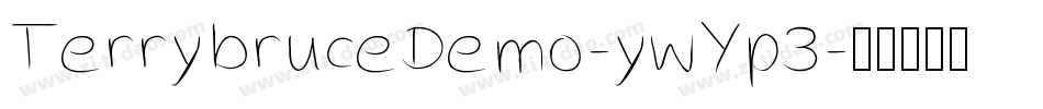 TerrybruceDemo-ywYp3字体转换