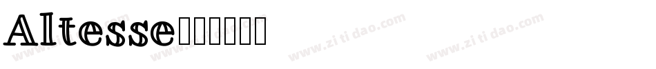 Altesse字体转换