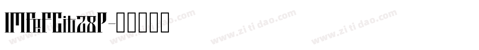 IMFeFCit28P字体转换