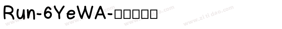 Run-6YeWA字体转换