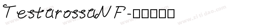 TestarossaNF字体转换