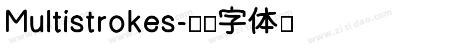 Multistrokes字体转换