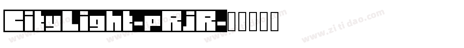 CityLight-pRjR字体转换
