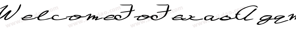 WelcomeToTexas-Agqm字体转换