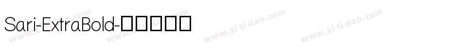 Sari-ExtraBold字体转换