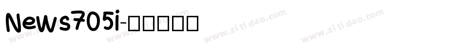 News705i字体转换
