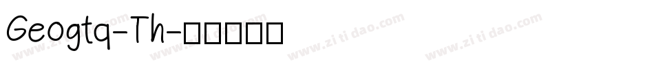 Geogtq-Th字体转换