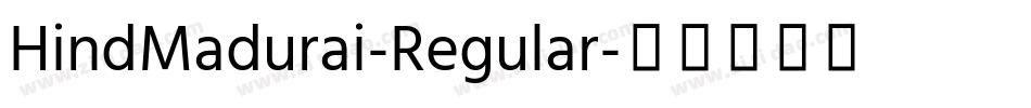 HindMadurai-Regular字体转换