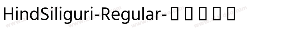 HindSiliguri-Regular字体转换