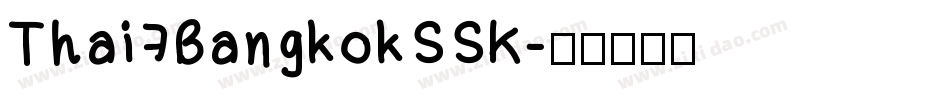 Thai7BangkokSSK字体转换