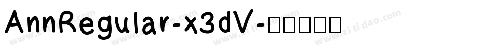 AnnRegular-x3dV字体转换