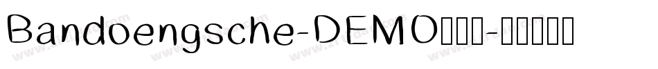 Bandoengsche-DEMO生成器字体转换