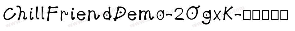 ChillFriendDemo-2OgxK字体转换