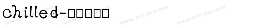 chilled字体转换