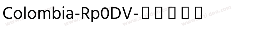 Colombia-Rp0DV字体转换