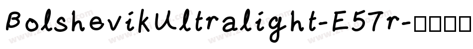 BolshevikUltralight-E57r字体转换
