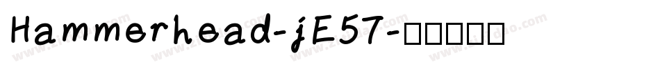 Hammerhead-jE57字体转换