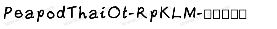 PeapodThaiOt-RpKLM字体转换