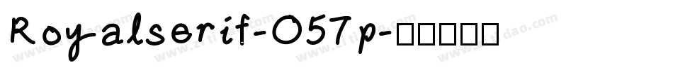 Royalserif-O57p字体转换