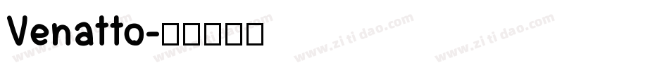 Venatto字体转换