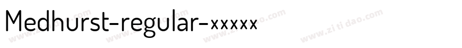 Medhurst-regular字体转换
