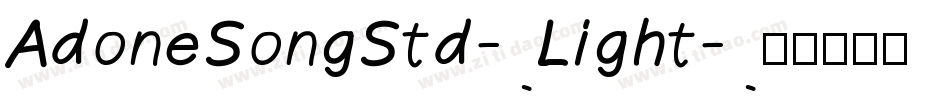 AdoneSongStd-Light字体转换