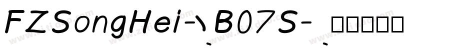 FZSongHei-B07S字体转换